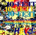 HEY! | 10-FEET OFFICIAL WEB SITE