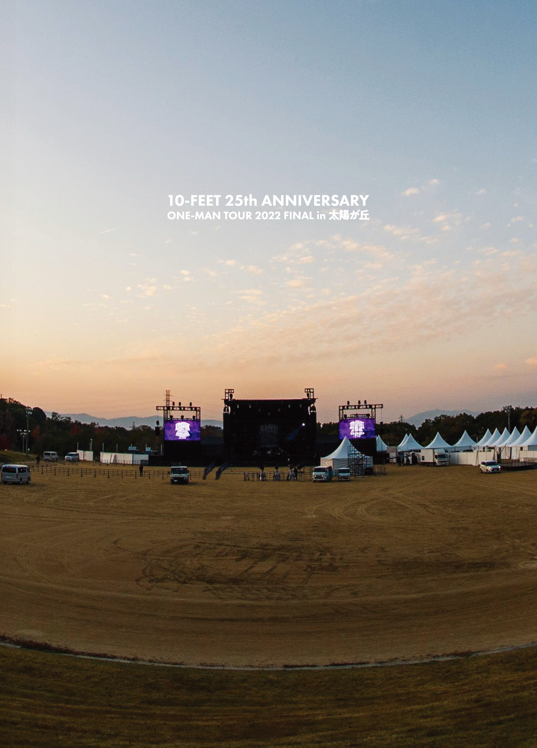 【DVD】10-FEET 25th ANNIVERSARY ONE-MAN TOUR 2022 FINAL in 太陽が丘 [通常盤(スリーブケース仕様)]